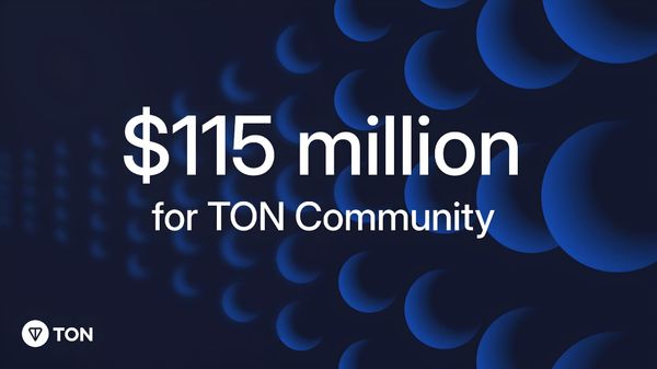 TON Foundation Establishes $115 Million Ecosystem Development Fund