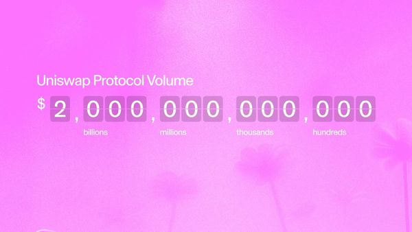 Uniswap Reaches $2 Trillion in Cumulative Trading Volume