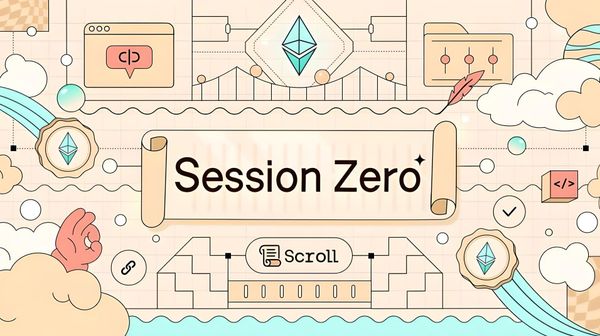 Scroll Announces "Session Zero" Rewards Program