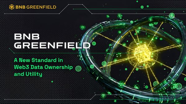 BNB Chain Unveils BNB Greenfield Data Storage Blockchain Solution