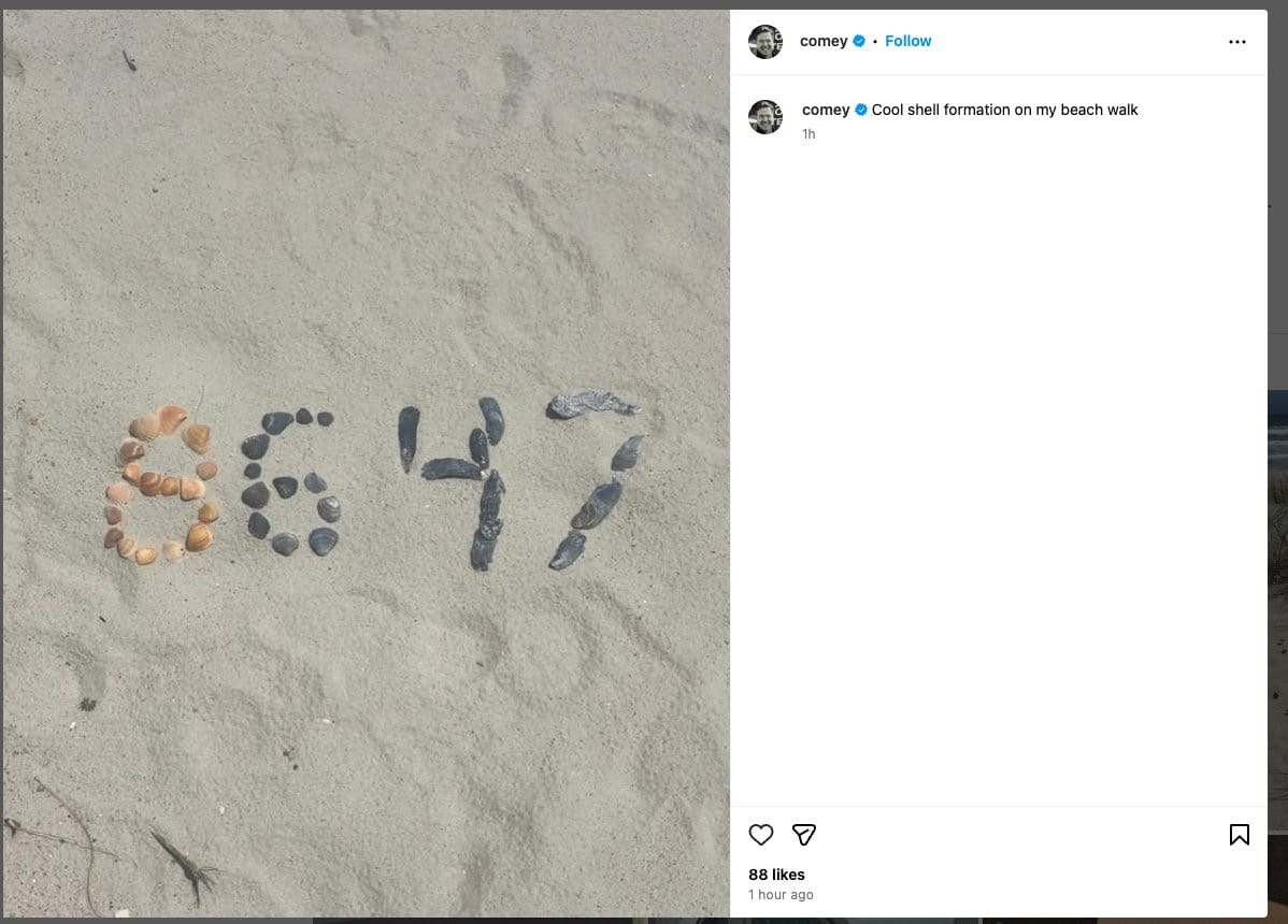 Secret Service Investigates James Comey’s ‘86 47’ Instagram Post as Potential Threat