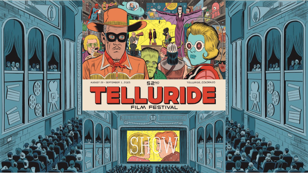 The Telluride Film Festival