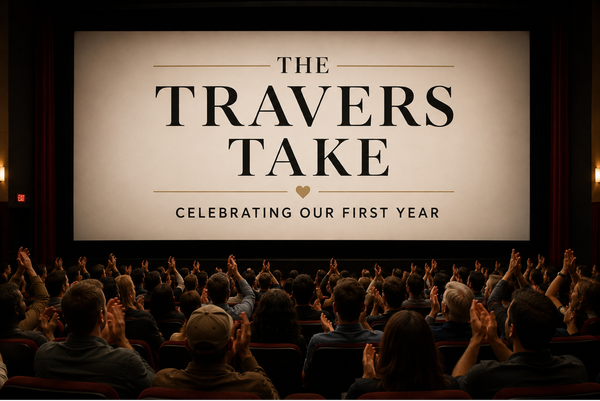 The Travers Take Year One!