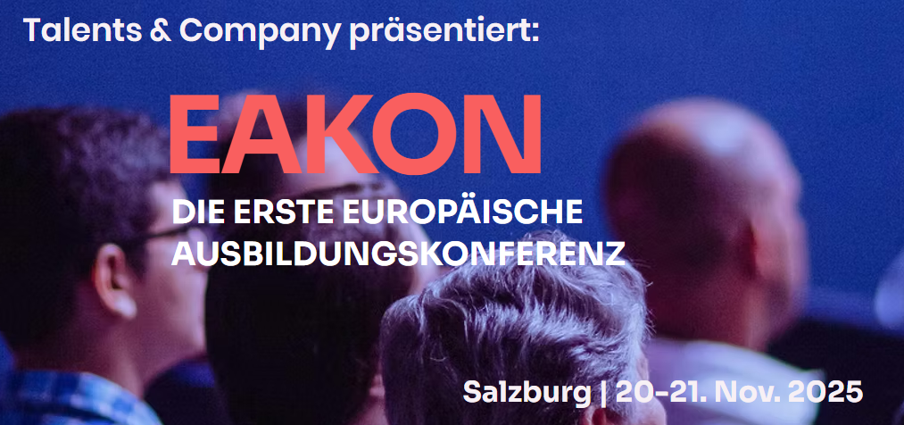 Die EAKON – Europas erste Ausbildungs-Konferenz in Salzburg