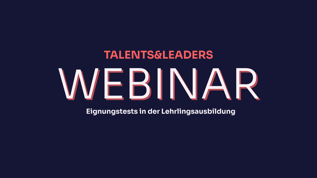 Best-Practice Webinar mit Mario Derntl - Eignungstests in der Lehrlingsausbildung