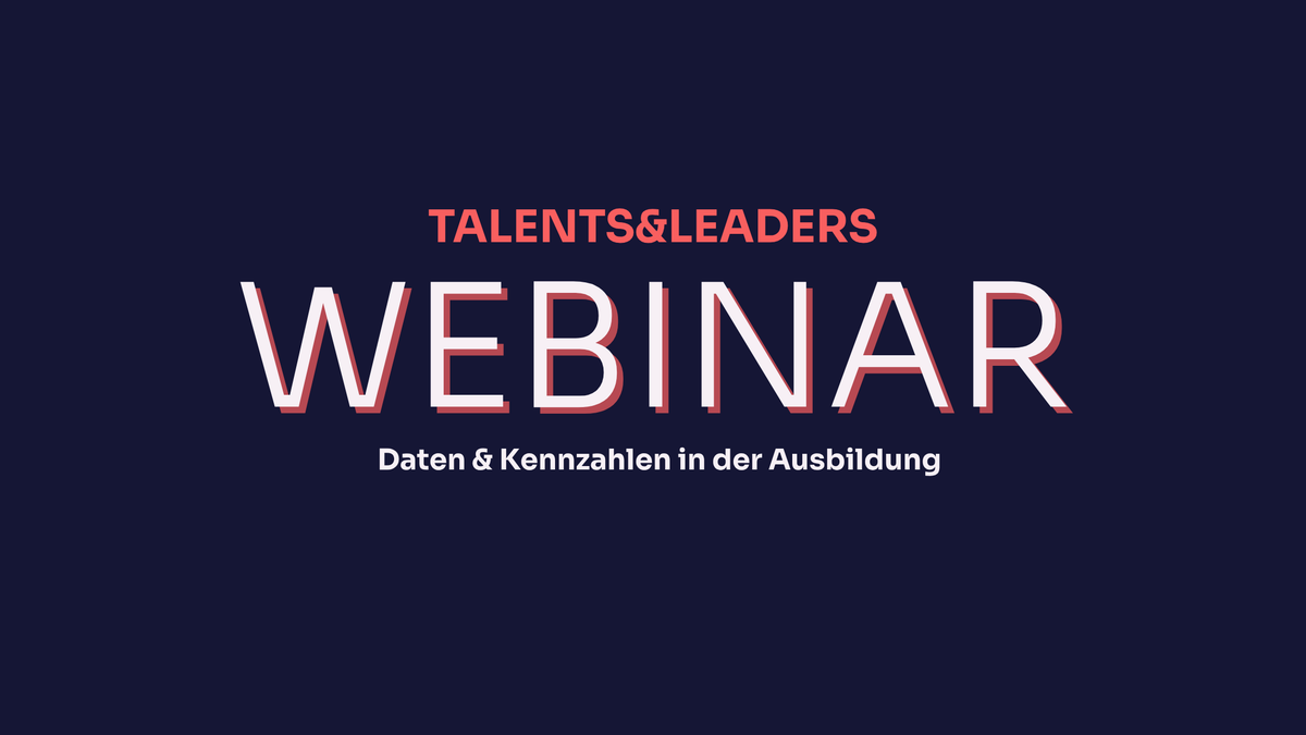 Best-Practice Webinar - Daten & Kennzahlen in der Lehrlingsausbildung