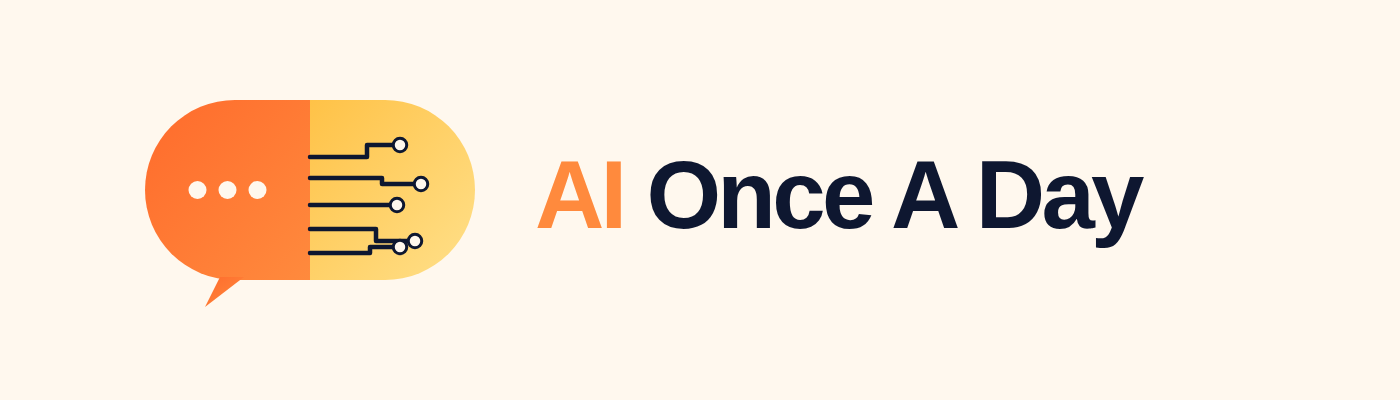 AI Once A Day
