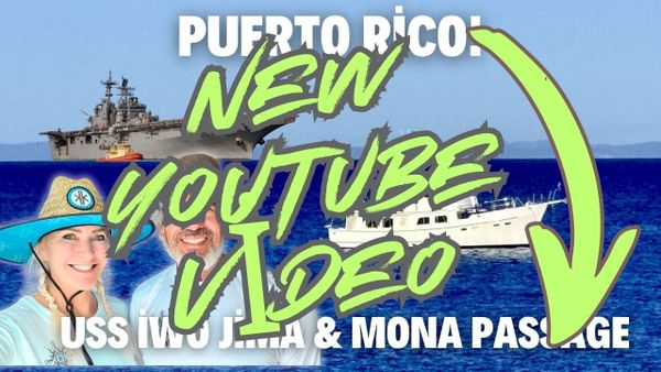 New Video: Mona Passage and USS Iwo Jima