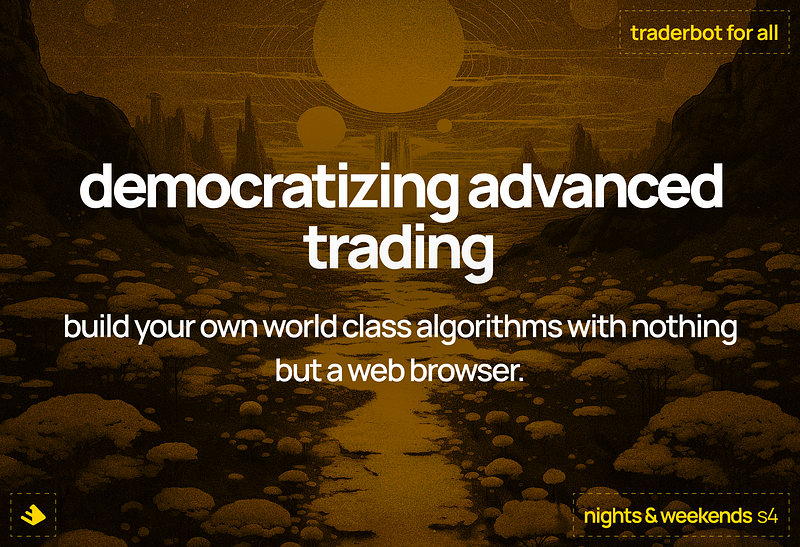 Democratize Advanced Trading: Goals v1