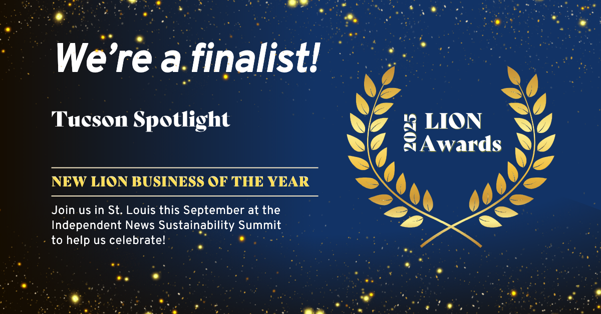 Tucson Spotlight named finalist for national journalism award