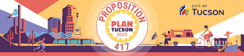 Prop. 417 could shape Tucson’s future