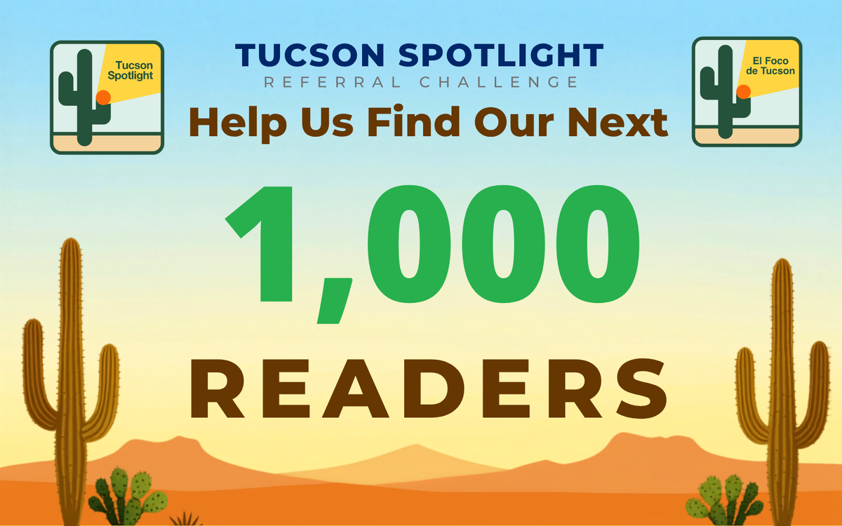 Tucson Spotlight Referral Challenge