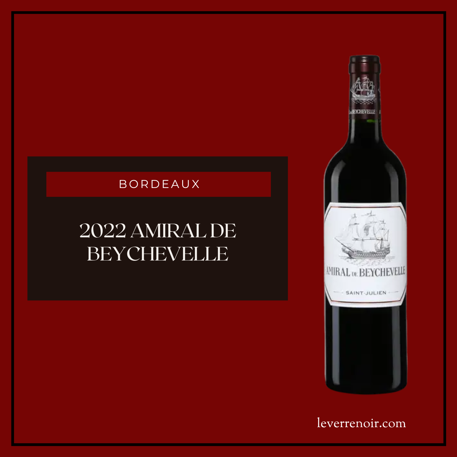 2022 Amiral de Beychevelle
