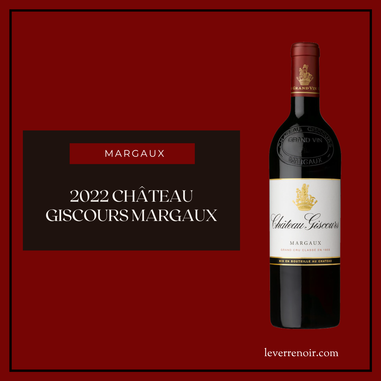 2022 Château Giscours Margaux