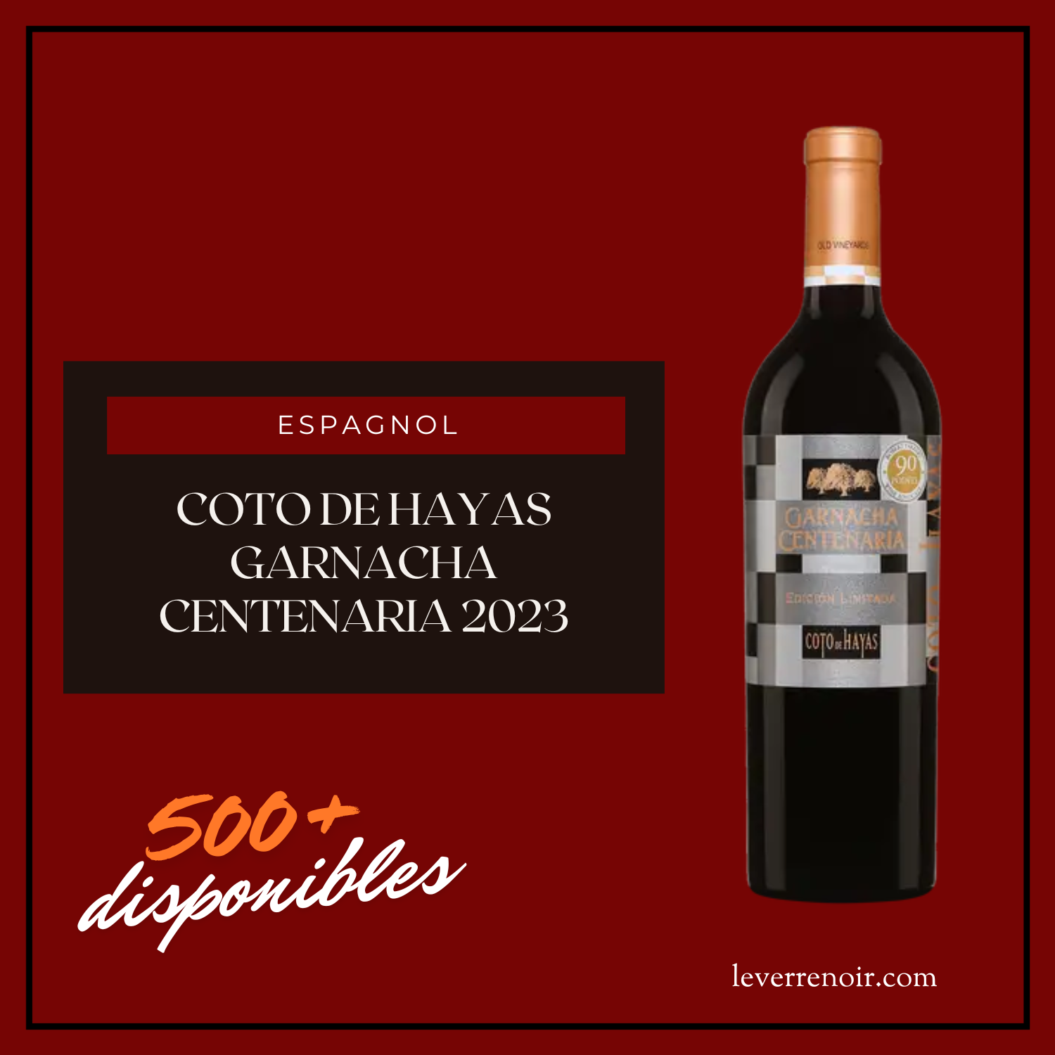Alerte: Coto de Hayas Garnacha Centenaria 2023