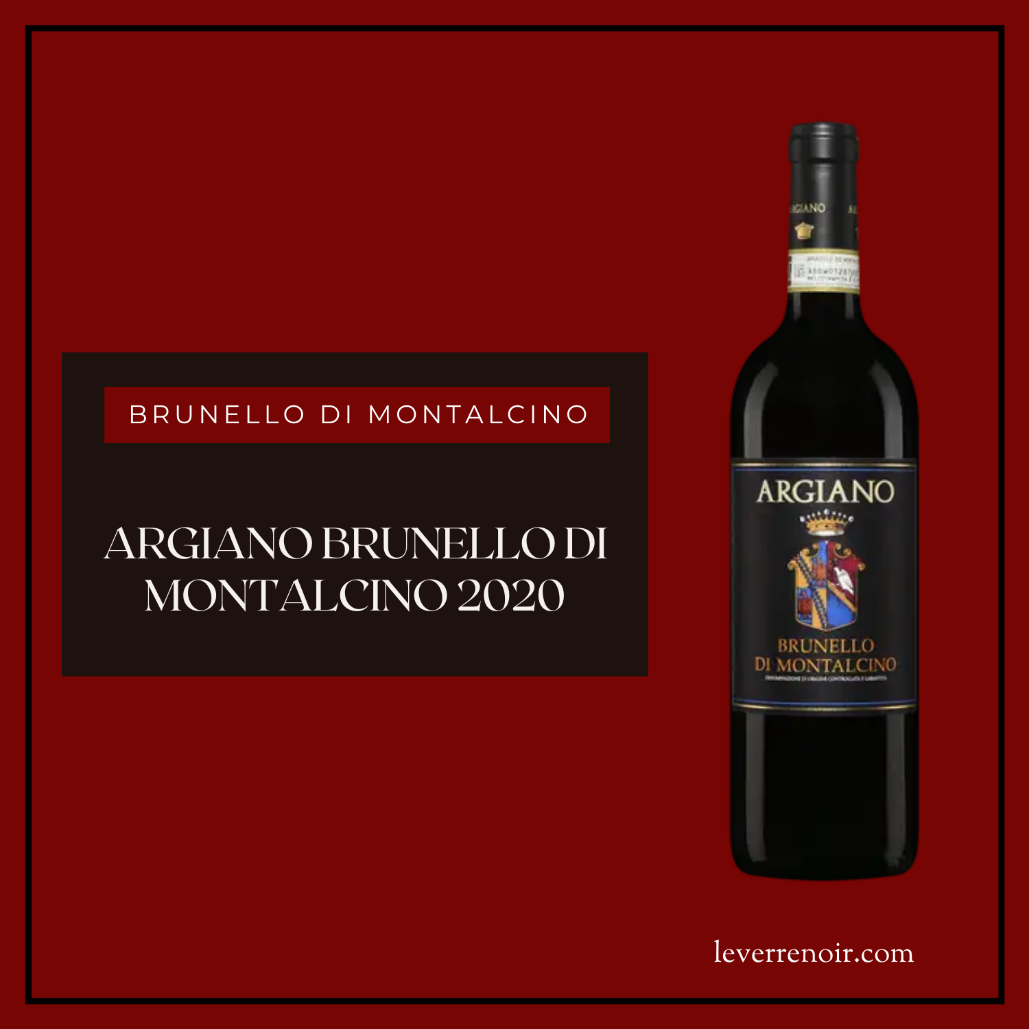 Argiano Brunello di Montalcino 2020