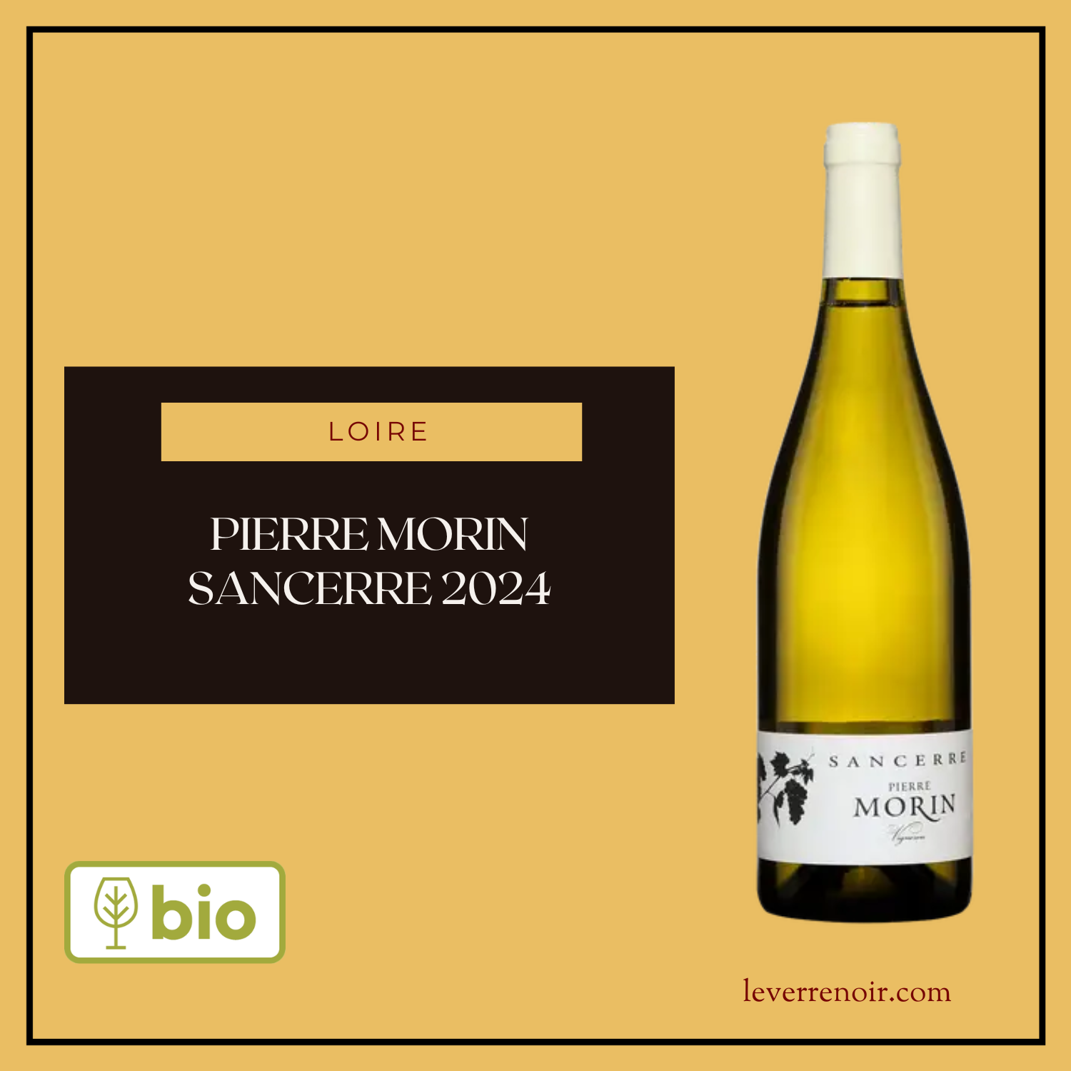 Pierre Morin Sancerre 2024