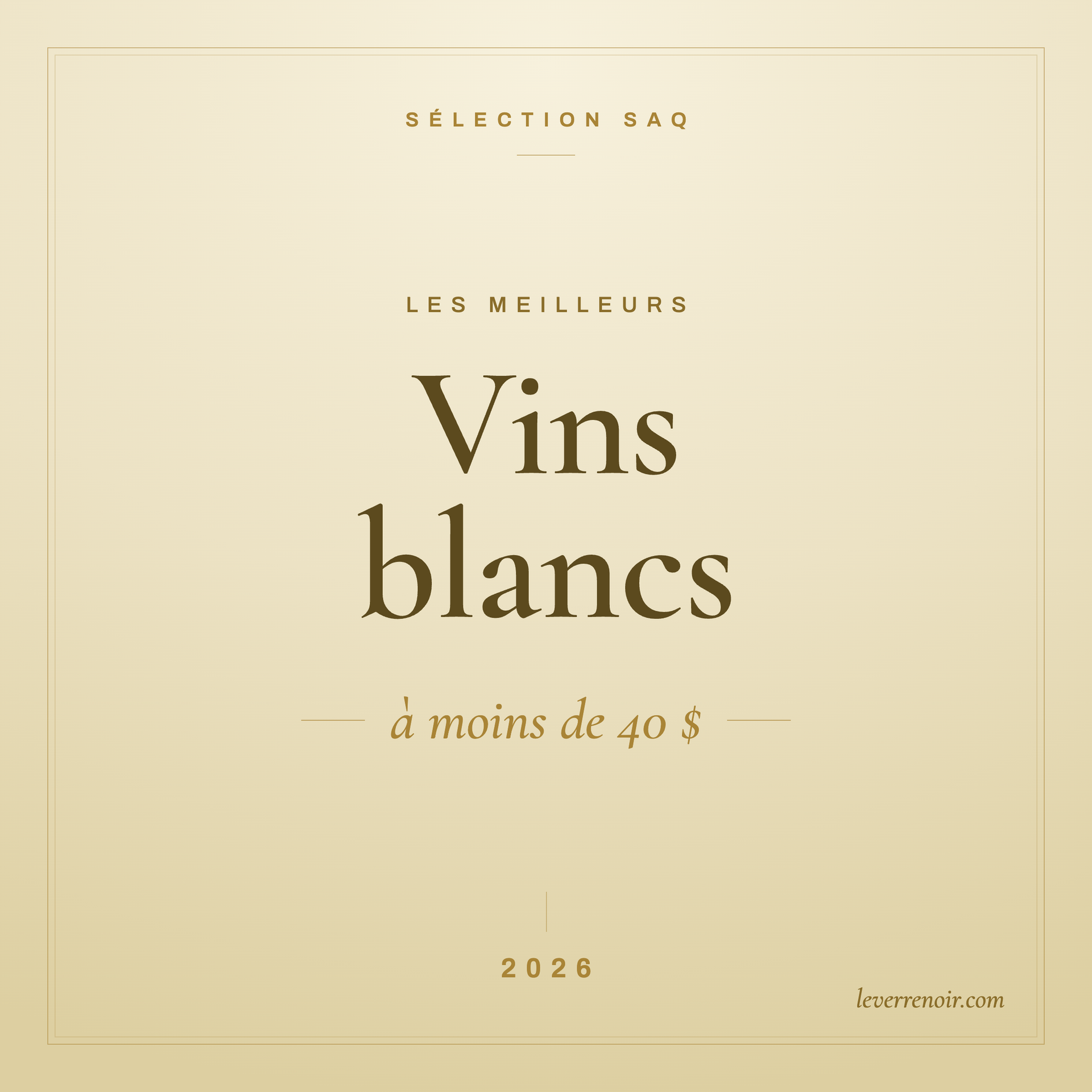 Les meilleurs vins blancs à moins de 40 $ à la SAQ