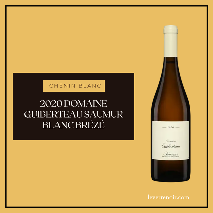 2020 Domaine Guiberteau Saumur Blanc Brézé