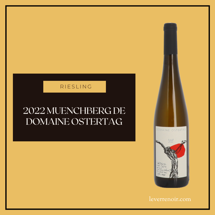2019 Domaine Ostertag Riesling Muenchberg