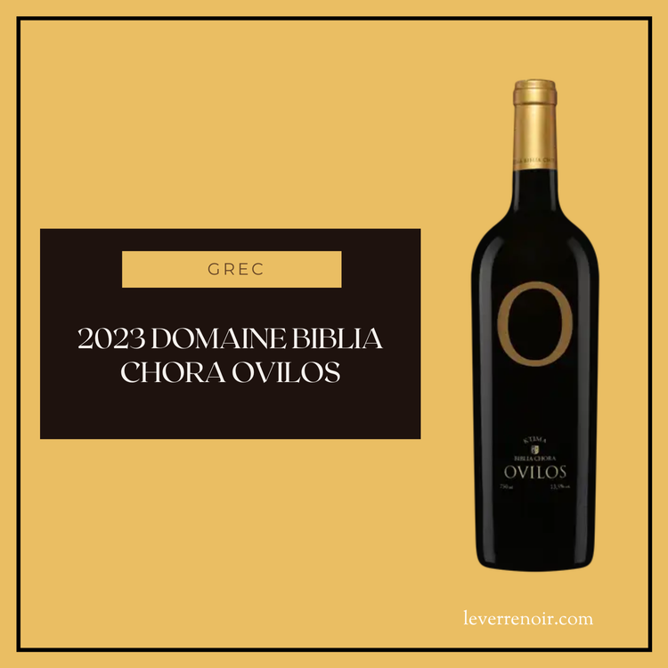 2023 Domaine Biblia Chora Ovilos
