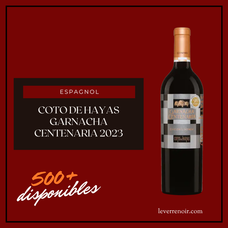 Alerte: Coto de Hayas Garnacha Centenaria 2023