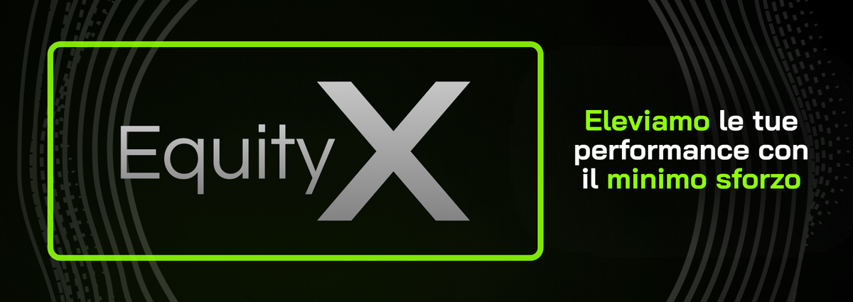 EquityX è qui 📈