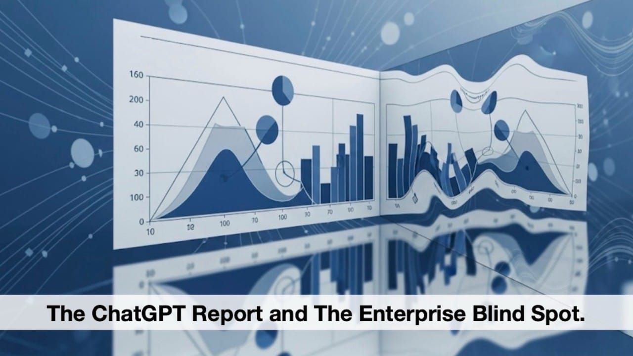 The ChatGPT Report and The Enterprise Blind Spot