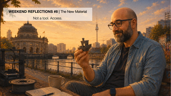 Weekend Reflections #8 | The New Material