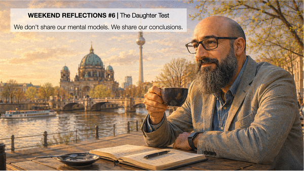 Weekend Reflections #6 | The Daughter Test