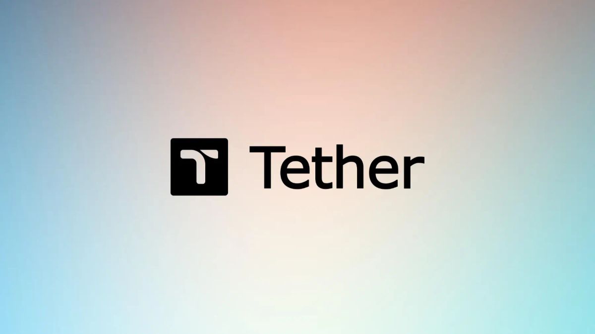 Introducing: The Tether Newsletter — Issue #1
