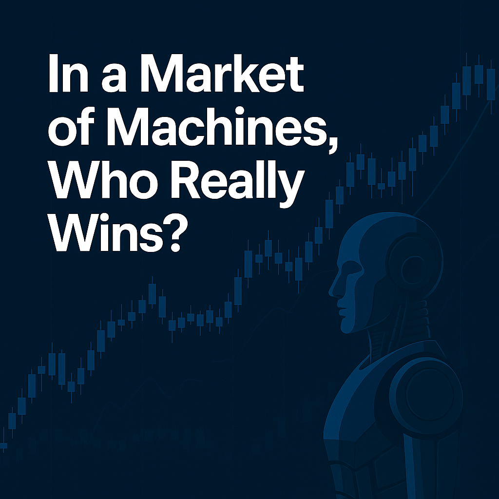 In a Market of Machines, Who Really Wins?