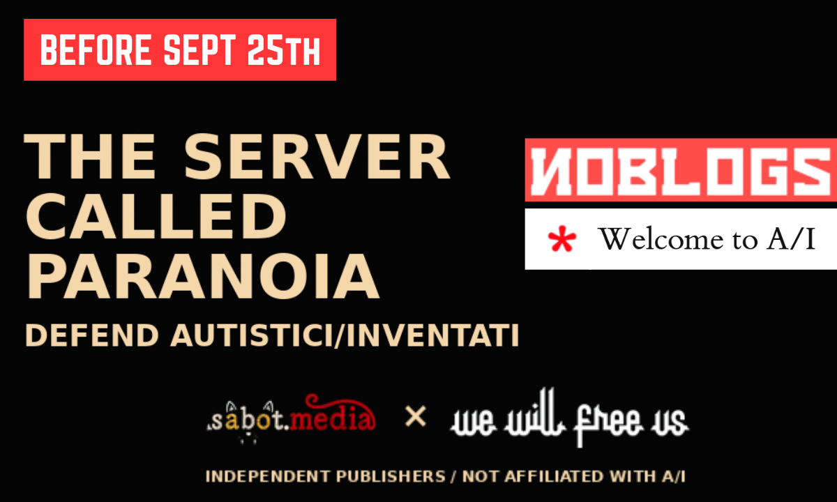 The Server Called Paranoia: Defend Autistici/Inventati Before September 25