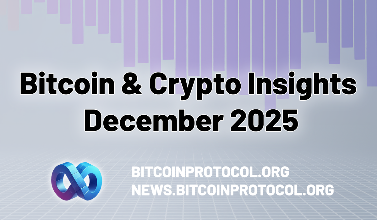 Bitcoin and Crypto Insights: December 2025