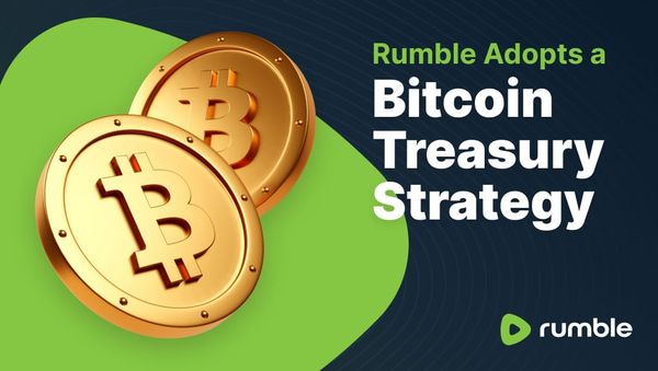 Rumble Introduces Bitcoin as Part of Its Treasury Strategy, Plans to Invest $20 Million