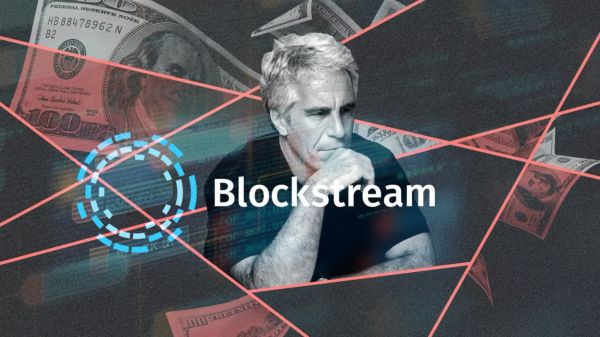 Blockstream’s Ties to Epstein Reveal Hidden Investments, Bitcoin Mixing, and Deniable Funding