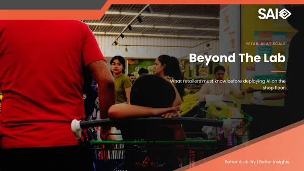 Beyond the Lab: What Retailers Must Know Before Deploying AI