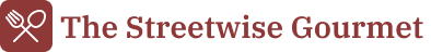 The Streetwise Gourmet