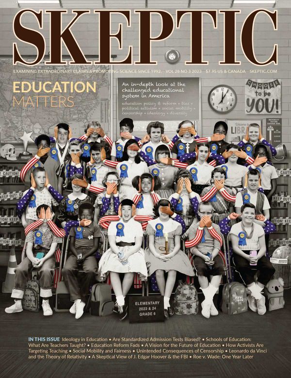 https://shop.skeptic.com/products/education-matters-skeptic-magazine-vol-28-no-3