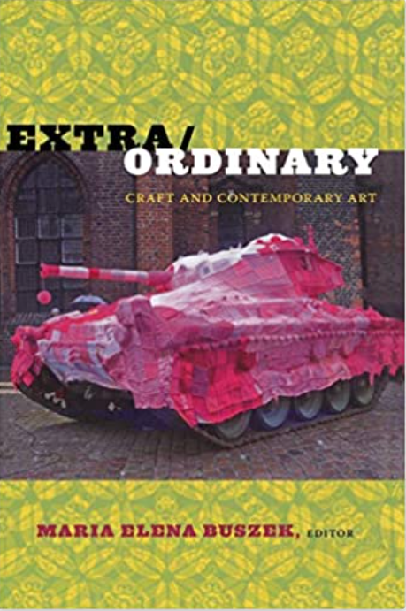 Revisiting Extra/Ordinary: Craft and Contemporary Art