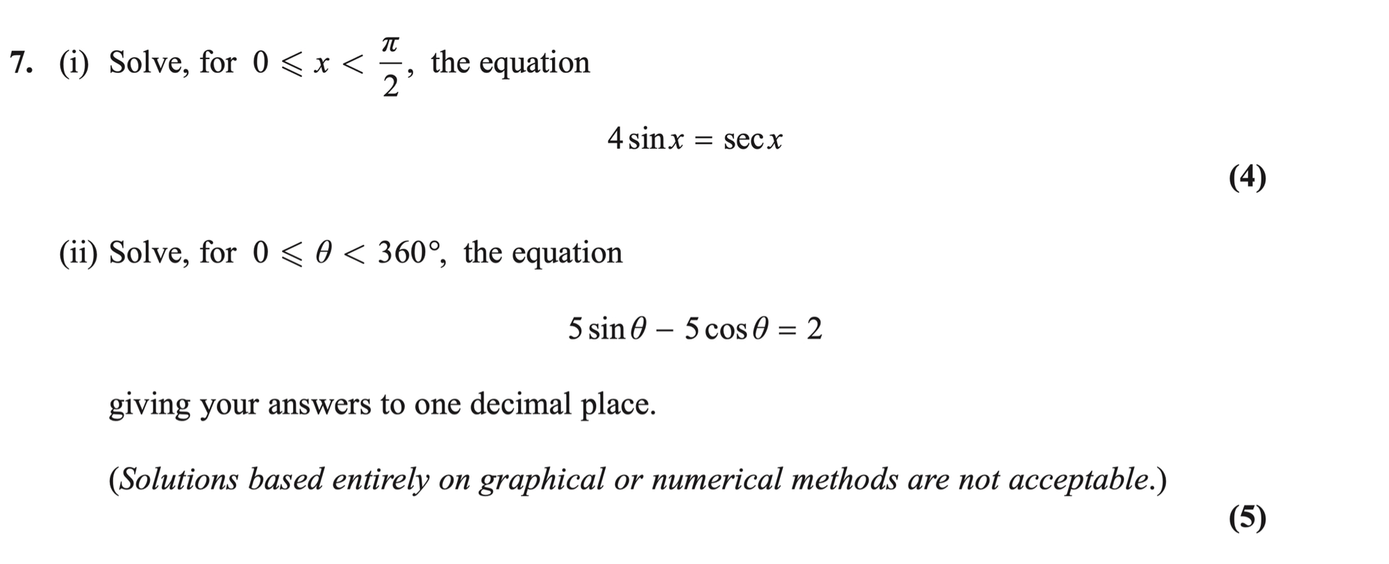 Q7 - Edexcel A-Level Maths Paper 2 June 2018