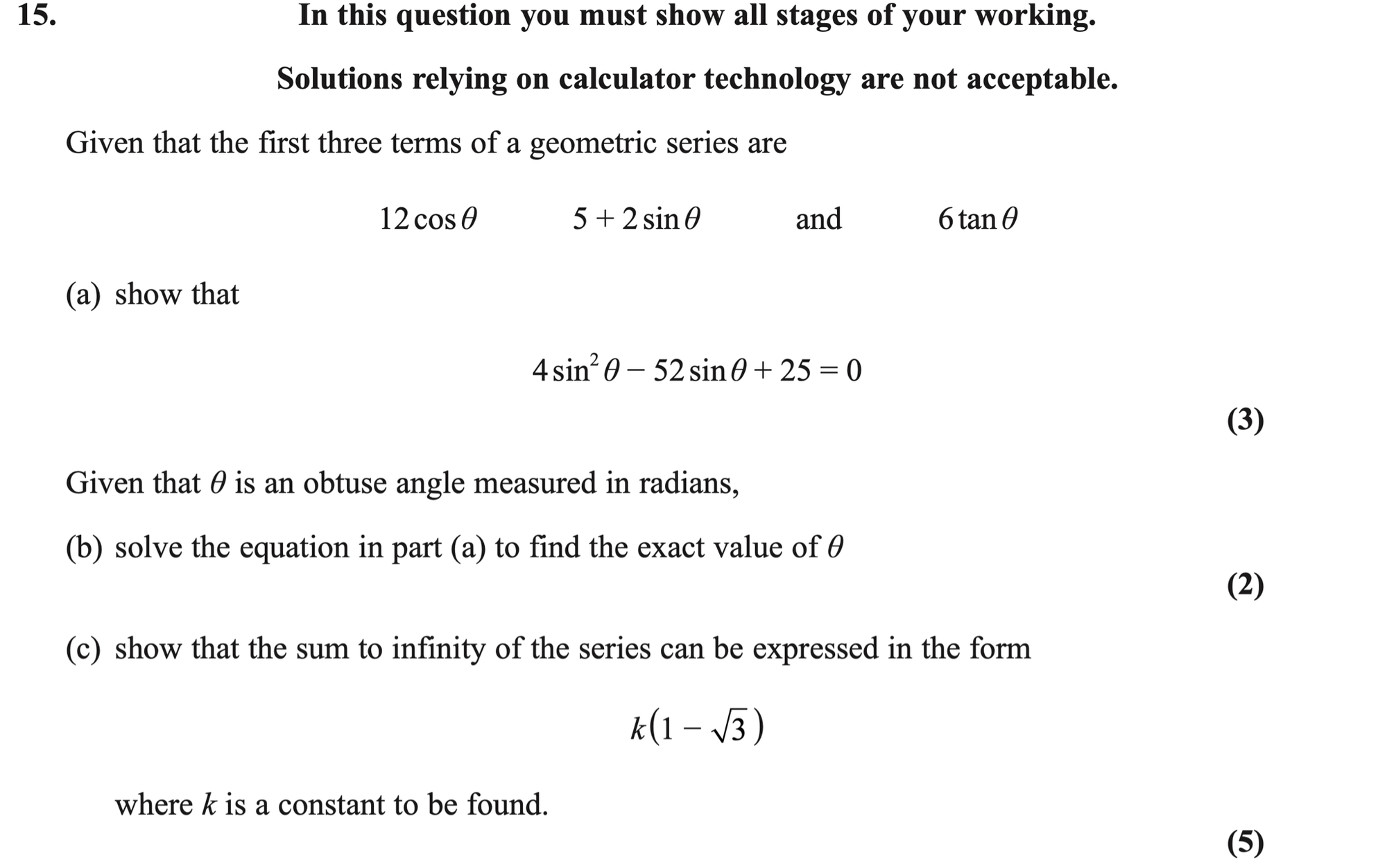 Q15 - Edexcel A-Level Maths Paper 2 June 2022