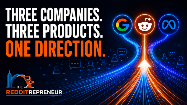 The Community Intelligence Convergence Of Meta, Reddit and Google