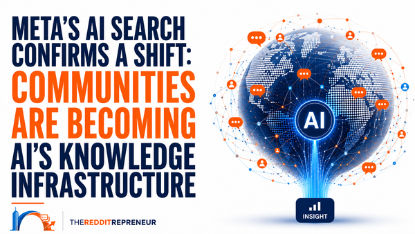 Meta’s AI Search Is Another Signal That Community Intelligence Is Becoming Essential