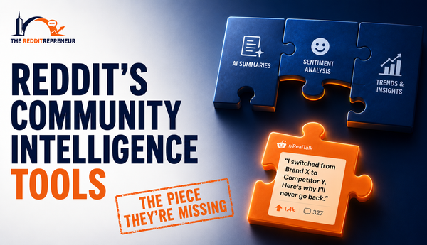 Reddit Just Launched Community Intelligence Tools. Here's What They Can't Do.