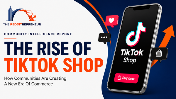 The Rise of TikTok Shop: How Communities Are Creating A New Era Of Commerce
