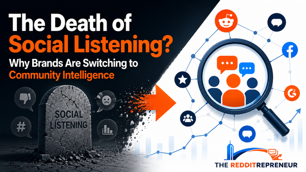 The Death of Social Listening? Why Brands Are Switching to Community Intelligence