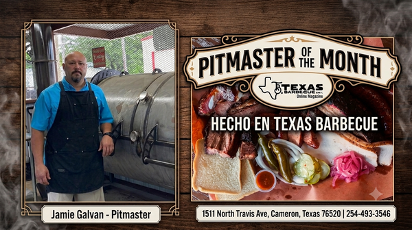 Chasing the Smoke: Hecho En Texas Barbecue’s Jamie Galvan Nominated for ‘Pitmaster of the Month’