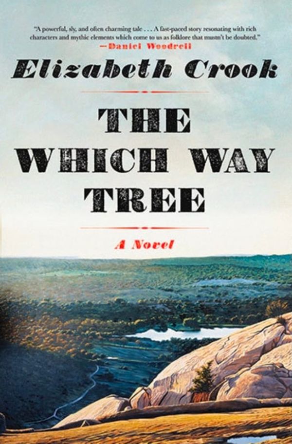 Lone Star Lore and Untold Grit: The Which Way Tree Named July Book of the Month