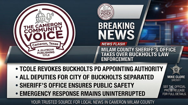 TCOLE Revokes Appointing Authority for Buckholts Police; Milam County Sheriff’s Office Resumes Full Coverage